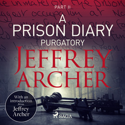 Archer, Jeffrey - A Prison Diary II - Purgatory, audiobook