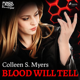 Myers, Colleen S. - Blood Will Tell, audiobook