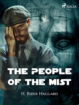 Haggard, H. Rider - The People of the Mist, ebook