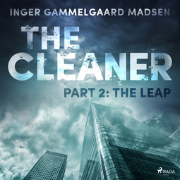 Madsen, Inger Gammelgaard - The Cleaner 2: The Leap, audiobook