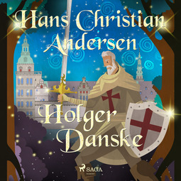 Andersen, Hans Christian - Holger Danske, audiobook