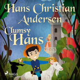 Andersen, Hans Christian - Clumsy Hans, audiobook
