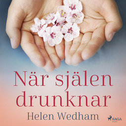 Wedham, Helen - När själen drunknar, audiobook