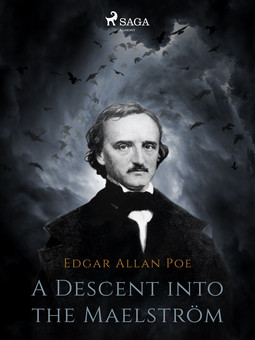 Poe, Edgar Allan - A Descent into the Maelström, ebook