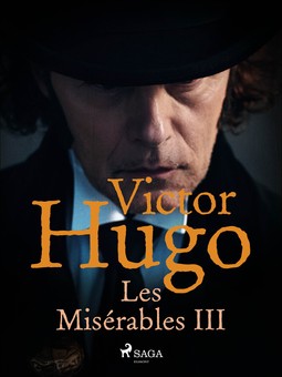Hugo, Victor - Les Misérables III, ebook