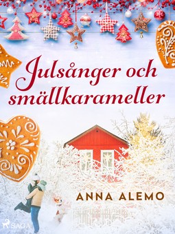 Alemo, Anna - Julsånger och smällkarameller, ebook