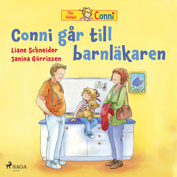 Schneider, Liane - Conni går till barnläkaren, audiobook