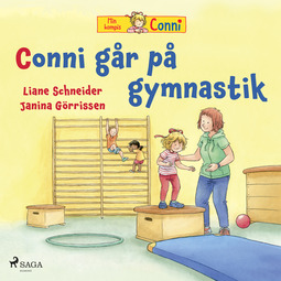 Schneider, Liane - Conni går på gymnastik, audiobook