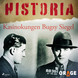 Bergqvist, Hans - Kasinokungen Bugsy Siegel, audiobook