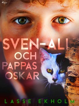 Ekholm, Lasse - Sven-Ali och pappas Oskar, ebook