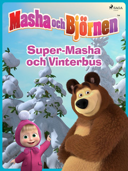 Abiri, Nika - Masha och Björnen - Super-Masha och Vinterbus, ebook