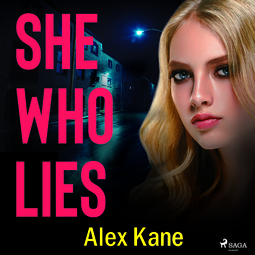 Kane, Alex - She Who Lies, audiobook
