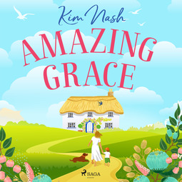 Nash, Kim - Amazing Grace, audiobook