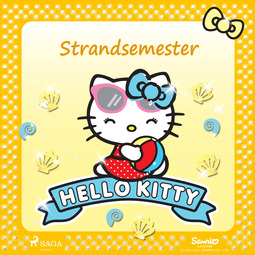 Sanrio - Hello Kitty - Strandsemester, audiobook