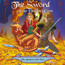 Gotthardt, Peter - The Adventures of the Elves 3: The Sword in the Dragon's Cave, audiobook