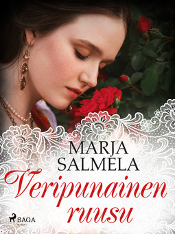 Salmela, Marja - Veripunainen ruusu, e-kirja