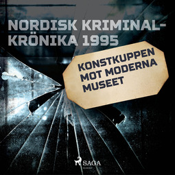 Bergqvist, Hans - Konstkuppen mot Moderna museet, audiobook