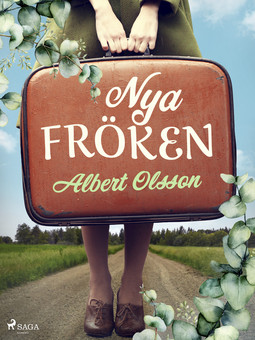 Olsson, Albert - Nya fröken, ebook