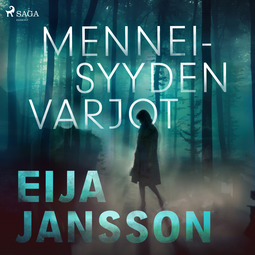 Jansson, Eija - Menneisyyden varjot, äänikirja