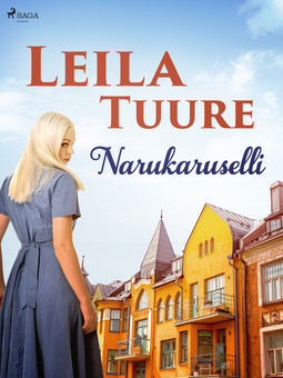 Tuure, Leila - Narukaruselli, ebook