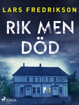 Fredrikson, Lars - Rik men död, ebook
