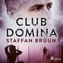 Bruun, Staffan - Club Domina, äänikirja