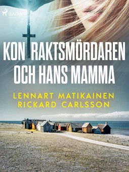 Carlsson, Rickard - Kontraktsmördaren och hans mamma, e-kirja