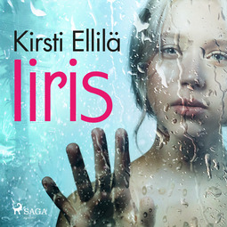 Ellilä, Kirsti - Iiris, audiobook