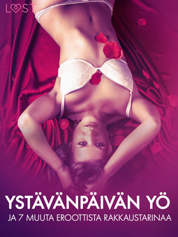 Salt, Vanessa - Ystävänpäivän yö ja 7 muuta eroottista rakkaustarinaa, ebook