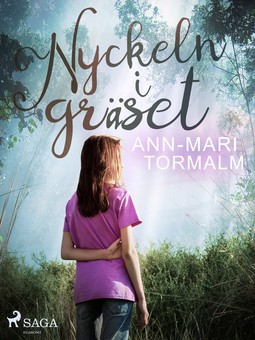 Tormalm, Ann-Mari - Nyckeln i gräset, ebook