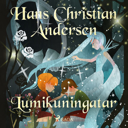 Andersen, H. C. - Lumikuningatar, audiobook
