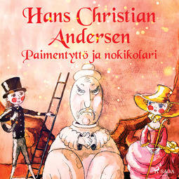 Andersen, H. C. - Paimentyttö ja nokikolari, audiobook