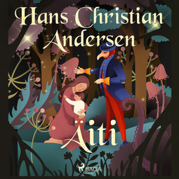 Andersen, H. C. - Äiti, äänikirja
