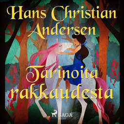 Andersen, H. C. - Tarinoita rakkaudesta, audiobook