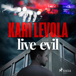 Levola, Kari - Live Evil, äänikirja