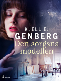 Genberg, Kjell E. - Den sorgsna modellen, ebook