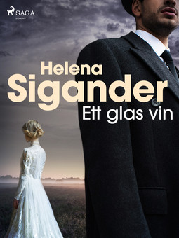 Sigander, Helena - Ett glas vin, ebook