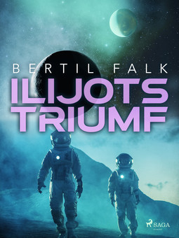 Falk, Bertil - Ilijots triumf, ebook