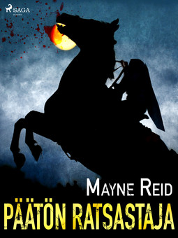Reid, Mayne - Päätön ratsastaja, e-kirja