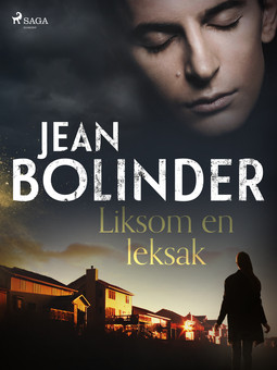 Bolinder, Jean - Liksom en leksak, e-bok