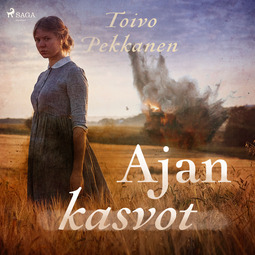 Pekkanen, Toivo - Ajan kasvot, audiobook