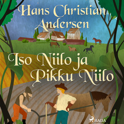 Andersen, H. C. - Iso Niilo ja Pikku Niilo, audiobook