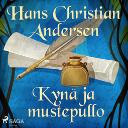 Andersen, H. C. - Kynä ja mustepullo, äänikirja
