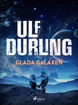 Durling, Ulf - Glada Galaxen, e-kirja