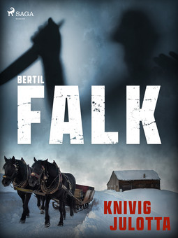Falk, Bertil - Knivig julotta, ebook