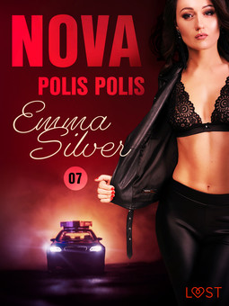Silver, Emma - Nova 7: Polis polis - erotic noir, ebook
