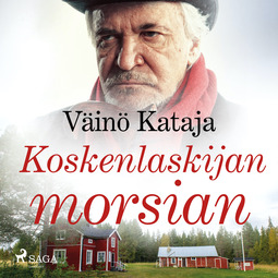 Kataja, Väinö - Koskenlaskijan morsian, audiobook