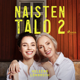 Lönnroth, Heleena - Naisten talo 2, audiobook