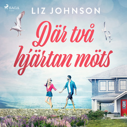 Johnson, Liz - Där två hjärtan möts, audiobook