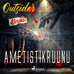 Outsider - Ametistikruunu, audiobook